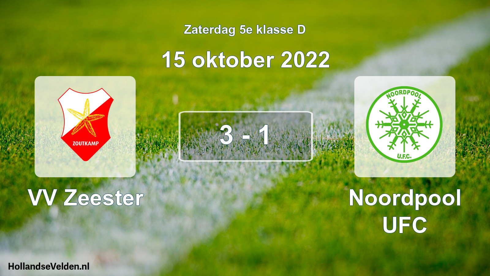 Total number of matches played: VV Zeester - Noordpool UFC 3 - 1 (15 October 2022)