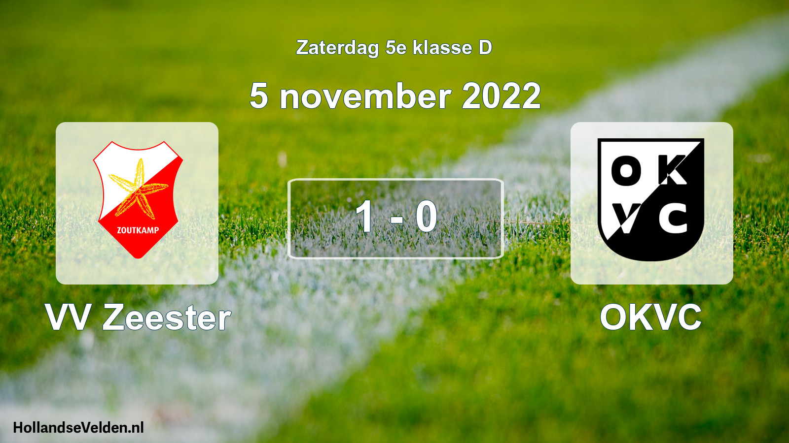 Total number of matches played: VV Zeester - OKVC 1 - 0 (5 November 2022)