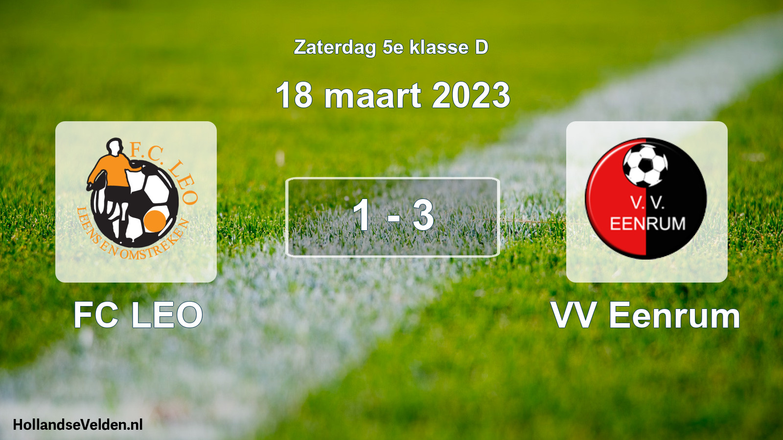 Total number of matches played: FC LEO - VV Eenrum 1 - 3 (18 March 2023)