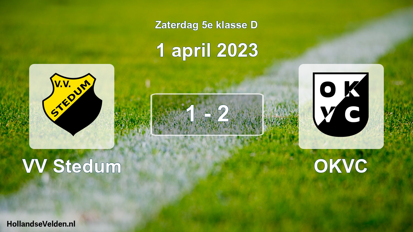 Total number of matches played: VV Stedum - OKVC 1 - 2 (1 April 2023)