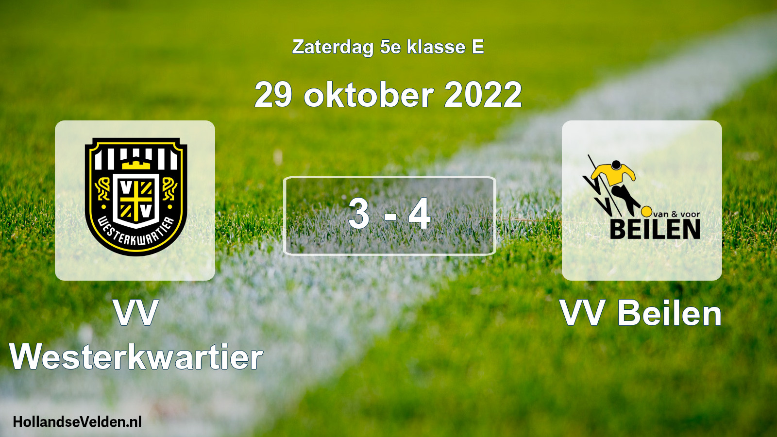 Total number of matches played: VV Westerkwartier - VV Beilen 3 - 4 (29 October 2022)