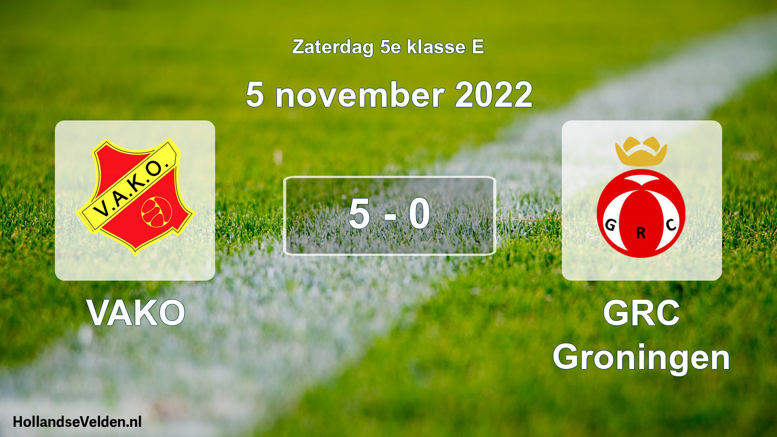 Total number of matches played: VAKO - GRC Groningen 5 - 0 (5 November 2022)