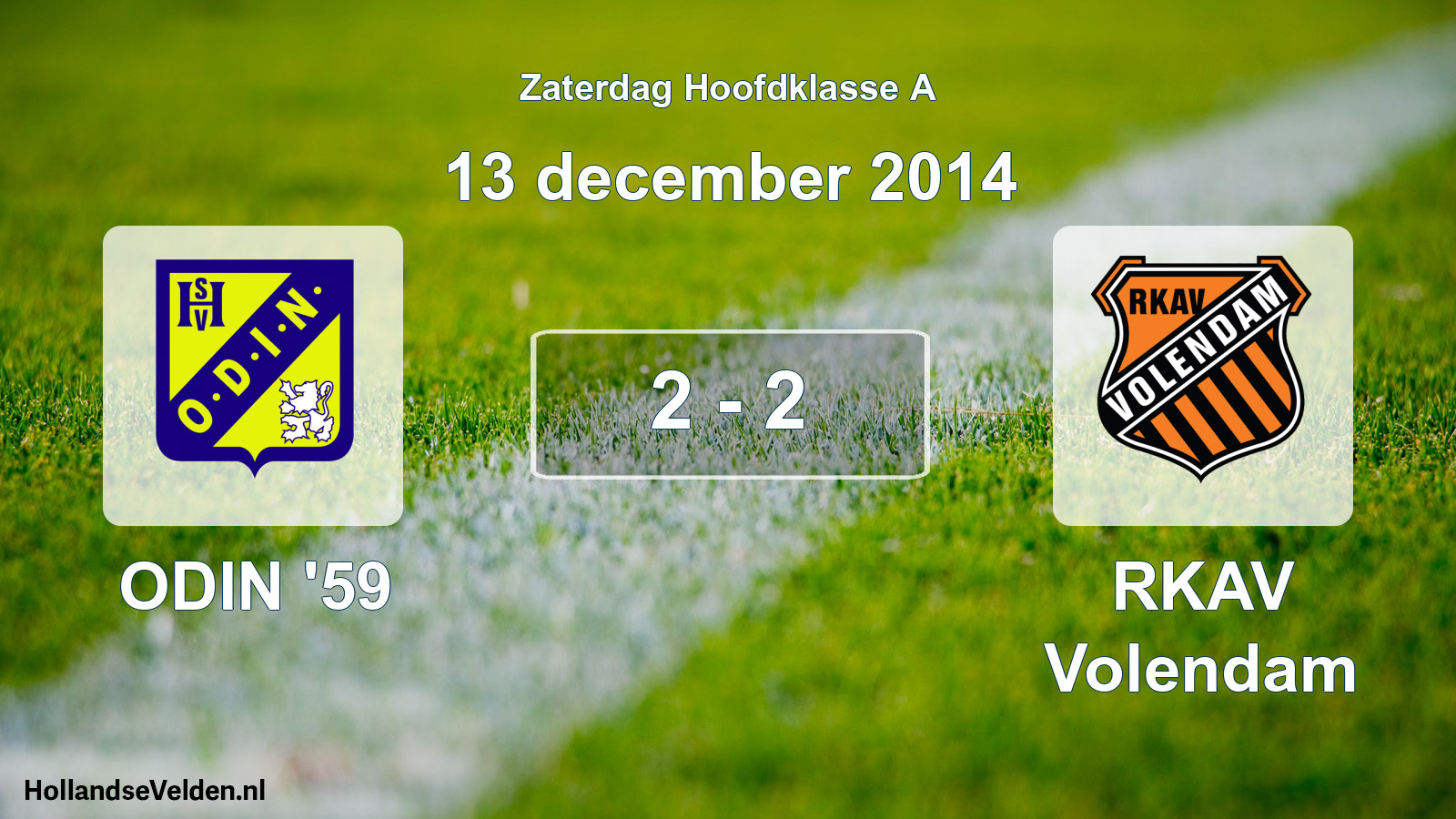 Gespeelde wedstrijd: ODIN '59 - RKAV Volendam 2 - 2 (13 december 2014)