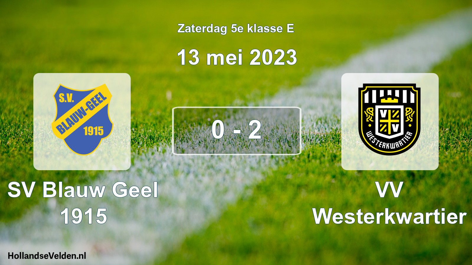 Total number of matches played: SV Blauw Geel 1915 - VV Westerkwartier 0 - 2 (13 May 2023)