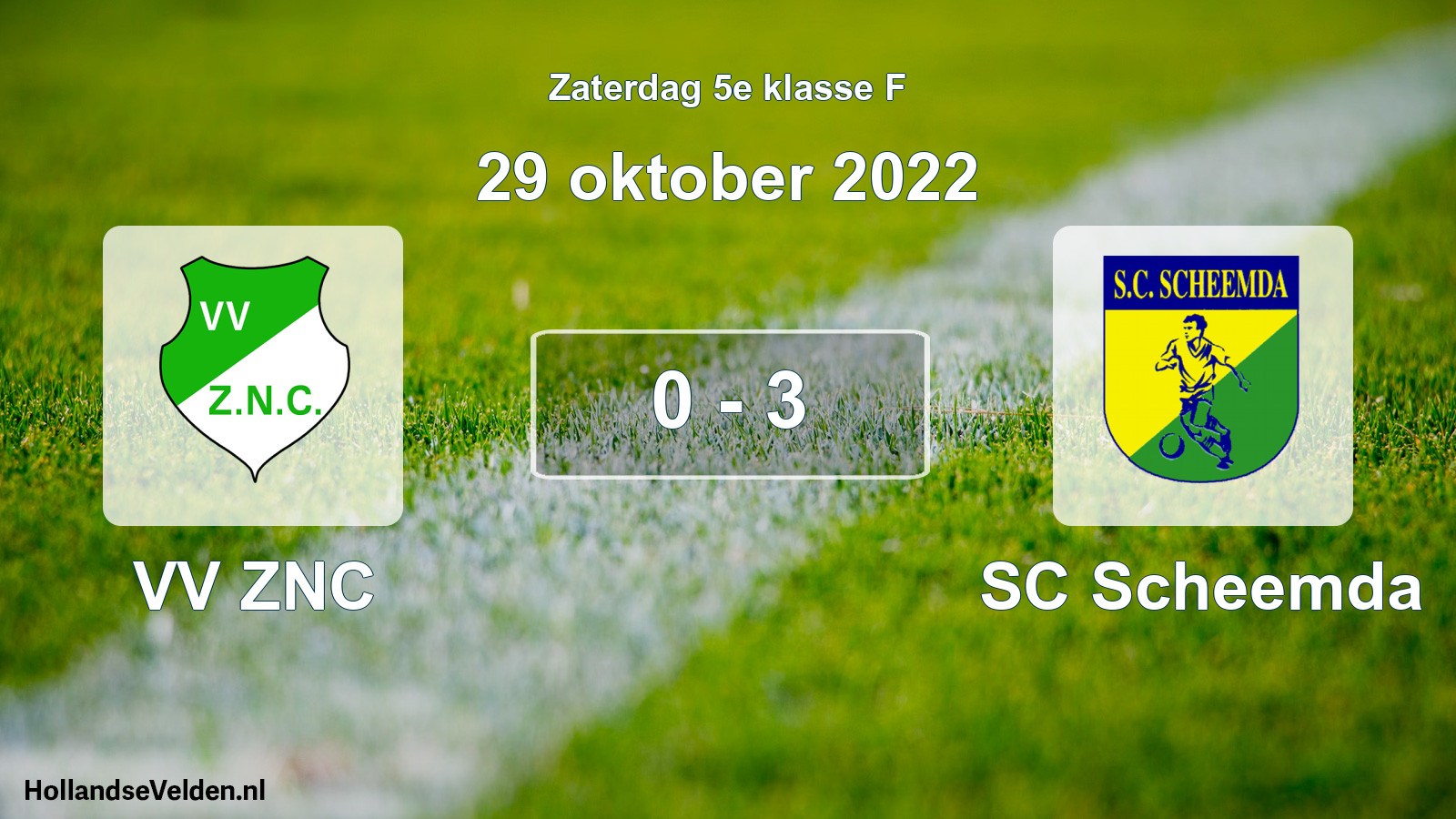 Total number of matches played: VV ZNC - SC Scheemda 0 - 3 (29 October 2022)