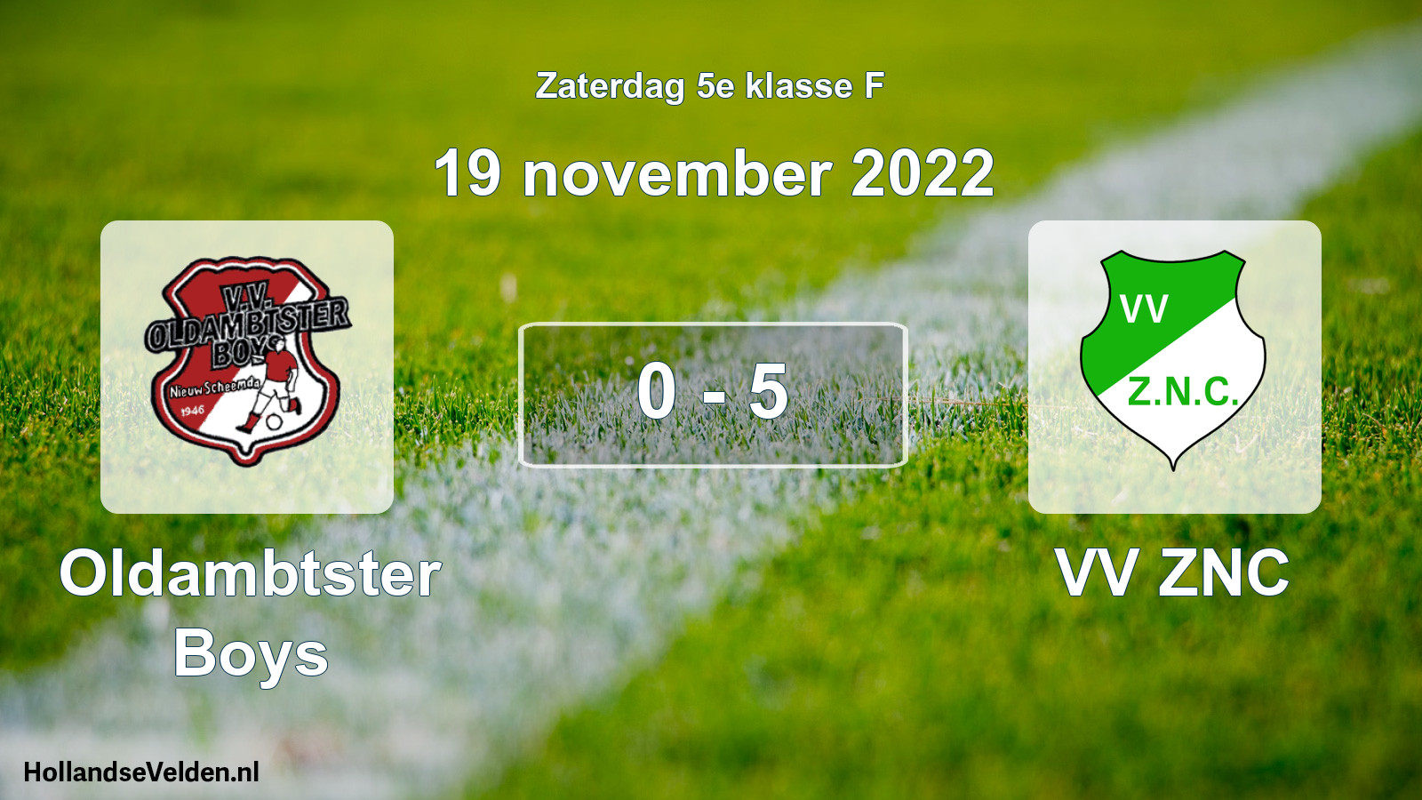 Total number of matches played: Oldambtster Boys - VV ZNC 0 - 5 (19 November 2022)