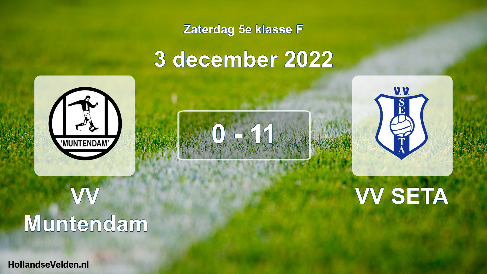 Total number of matches played: VV Muntendam - VV SETA 0 - 11 (3 December 2022)