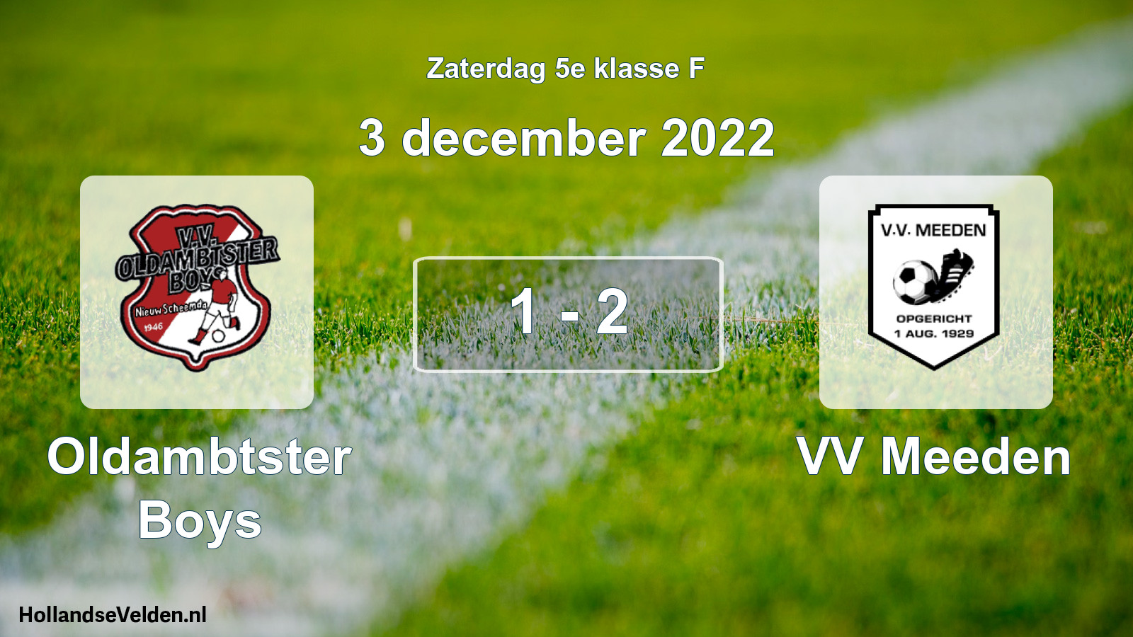 Total number of matches played: Oldambtster Boys - VV Meeden 1 - 2 (3 December 2022)