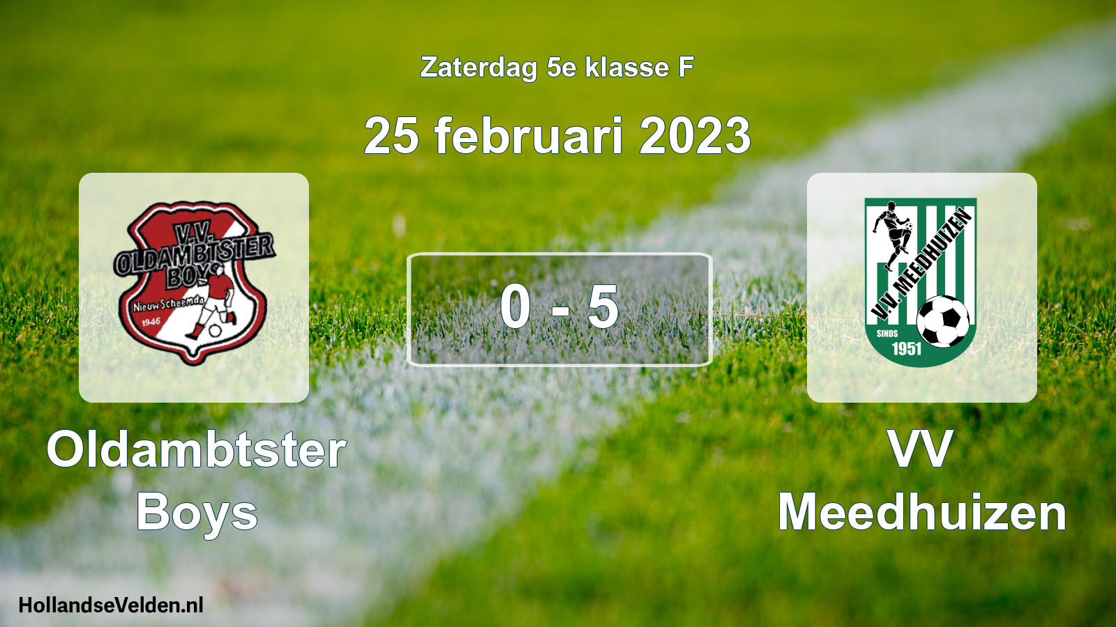 Total number of matches played: Oldambtster Boys - VV Meedhuizen 0 - 5 (25 February 2023)