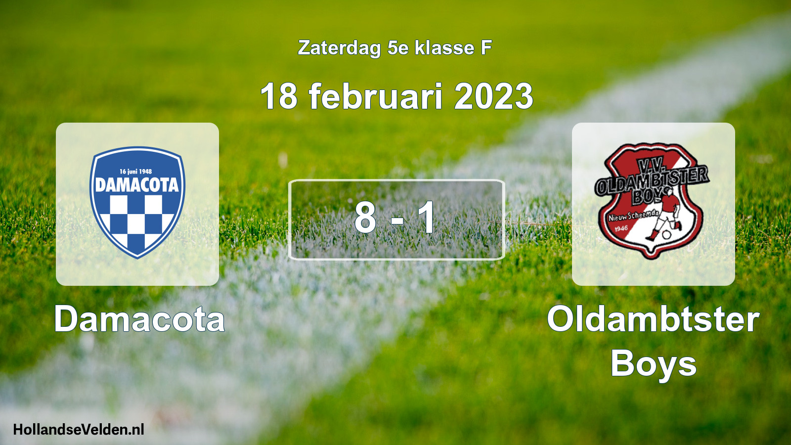 Total number of matches played: Damacota - Oldambtster Boys 8 - 1 (18 February 2023)