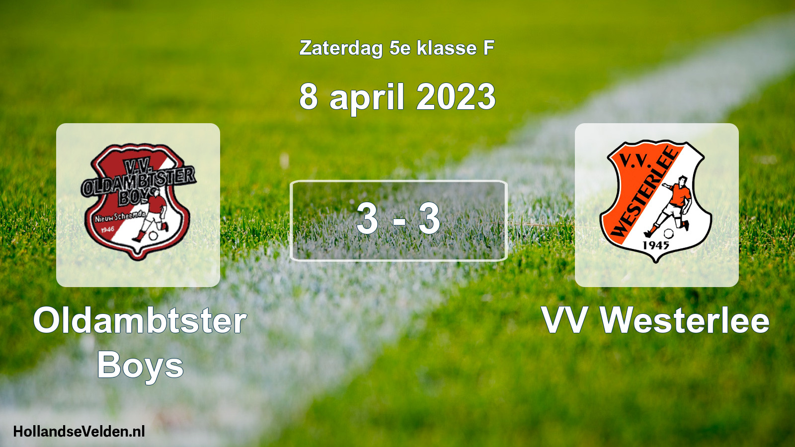 Total number of matches played: Oldambtster Boys - VV Westerlee 3 - 3 (8 April 2023)