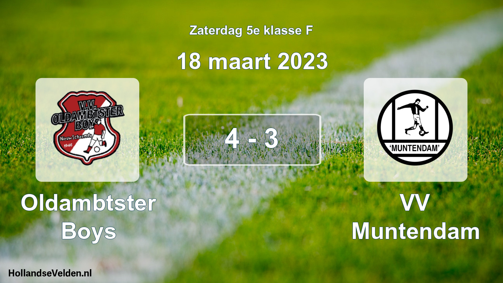 Total number of matches played: Oldambtster Boys - VV Muntendam 4 - 3 (18 March 2023)