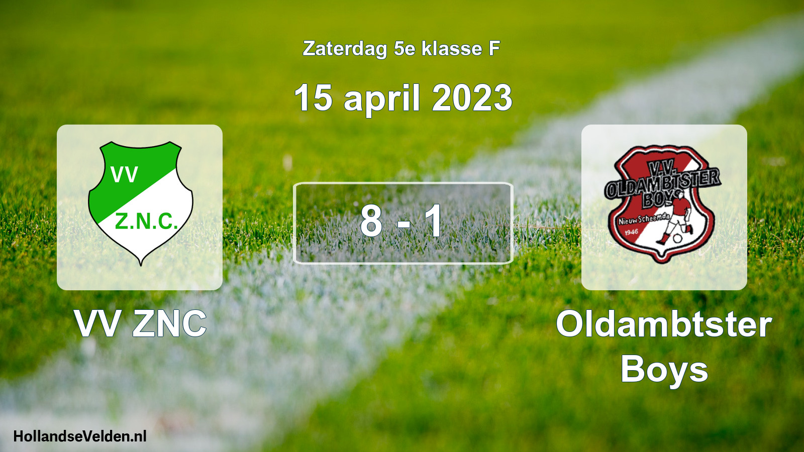 Total number of matches played: VV ZNC - Oldambtster Boys 8 - 1 (15 April 2023)
