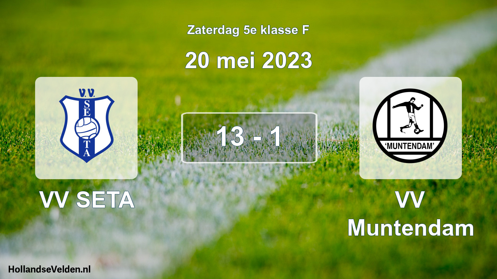 Total number of matches played: VV SETA - VV Muntendam 13 - 1 (20 May 2023)