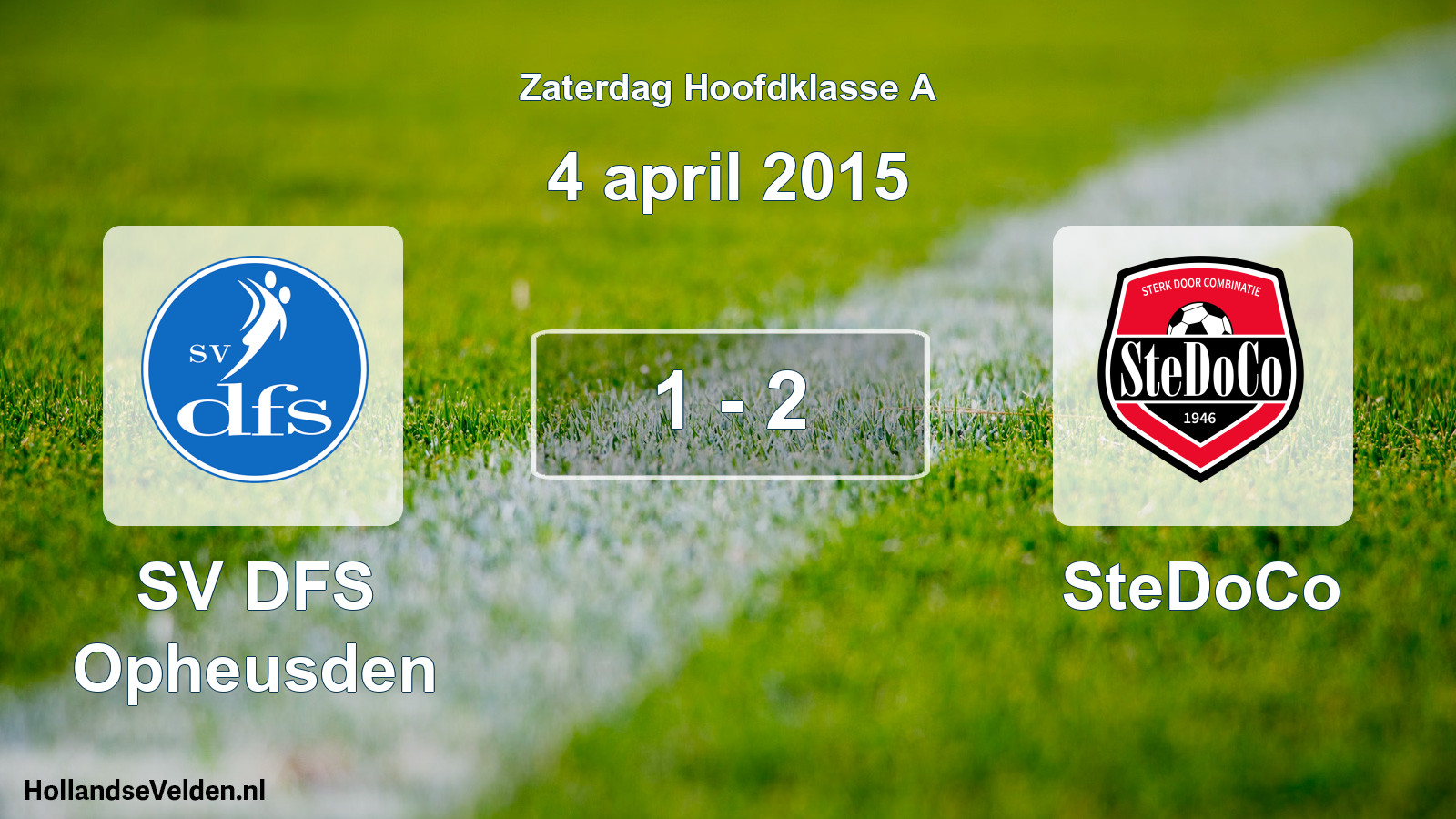 Gespeelde wedstrijd: SV DFS Opheusden - SteDoCo 1 - 2 (4 april 2015)