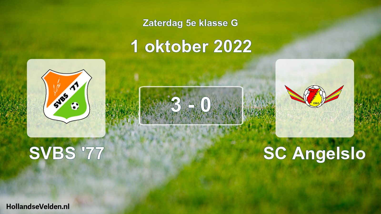 Total number of matches played: SVBS '77 - SC Angelslo 3 - 0 (1 October 2022)