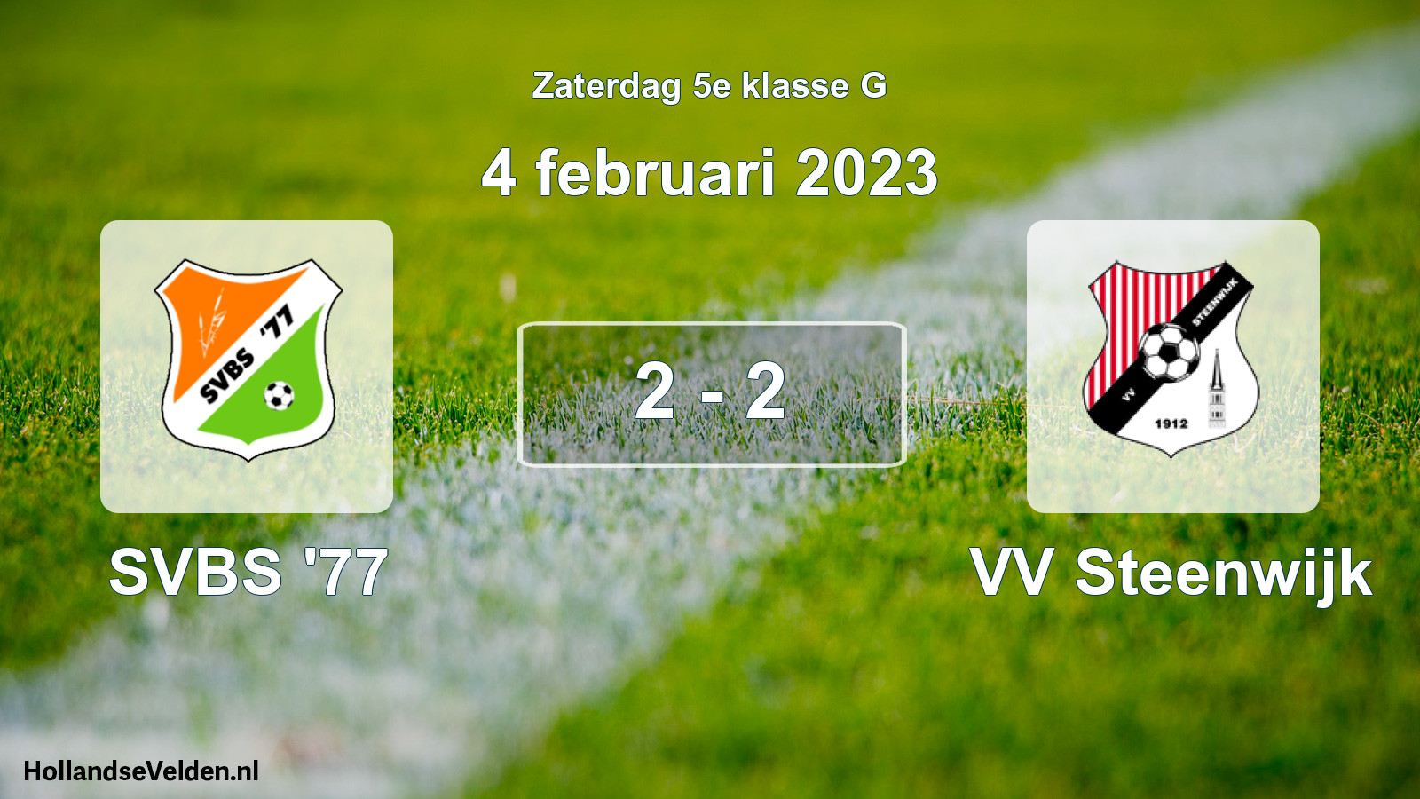 Total number of matches played: SVBS '77 - VV Steenwijk 2 - 2 (4 February 2023)