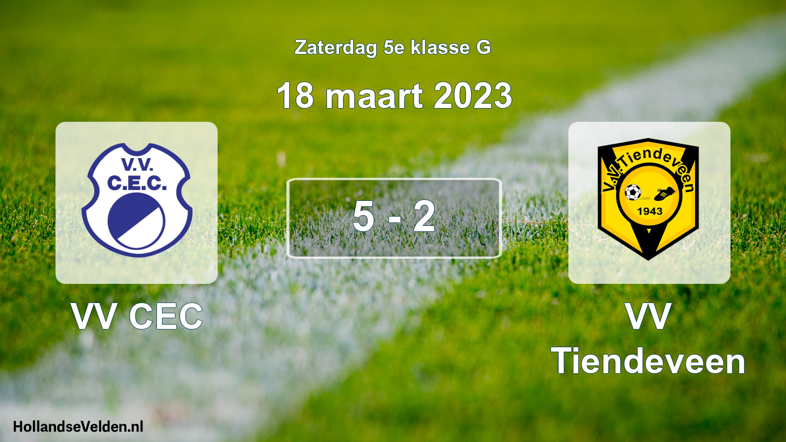 Total number of matches played: VV CEC - VV Tiendeveen 5 - 2 (18 March 2023)