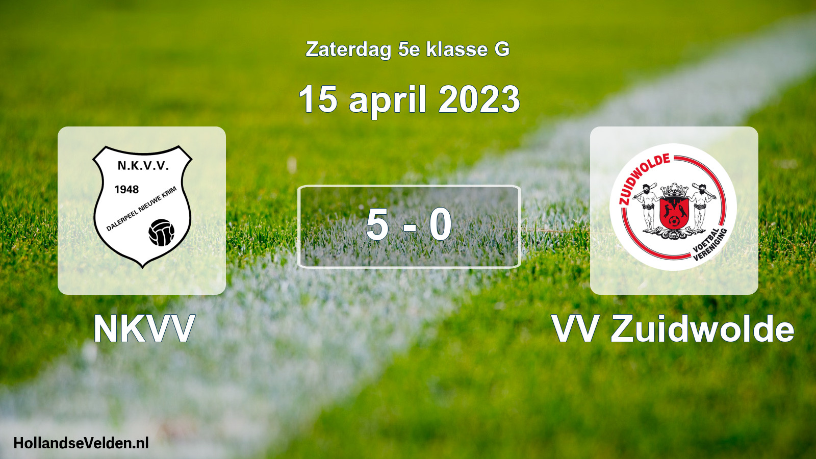 Total number of matches played: NKVV - VV Zuidwolde 5 - 0 (15 April 2023)