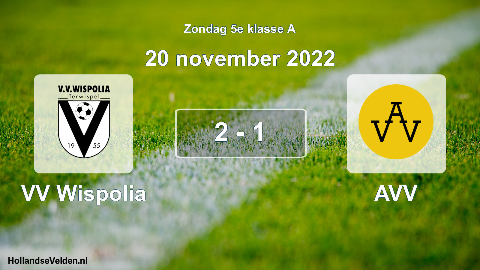 Total number of matches played: VV Wispolia - AVV 2 - 1 (20 November 2022)