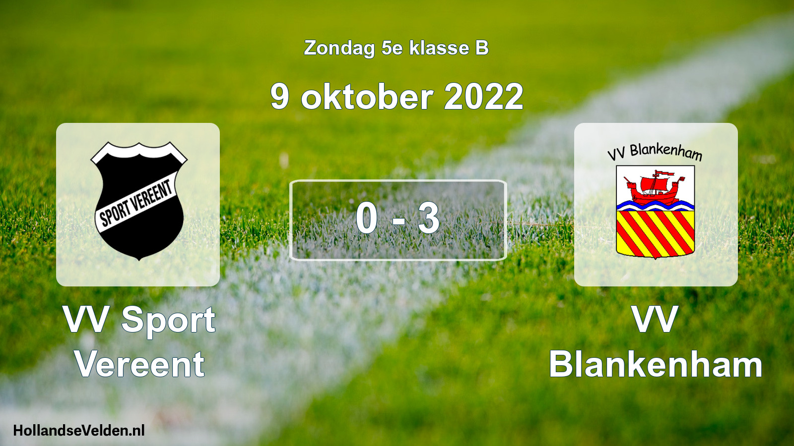 Total number of matches played: VV Sport Vereent - VV Blankenham 0 - 3 (9 October 2022)