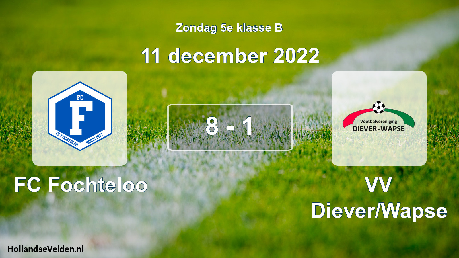 Total number of matches played: FC Fochteloo - VV Diever/Wapse 8 - 1 (11 December 2022)