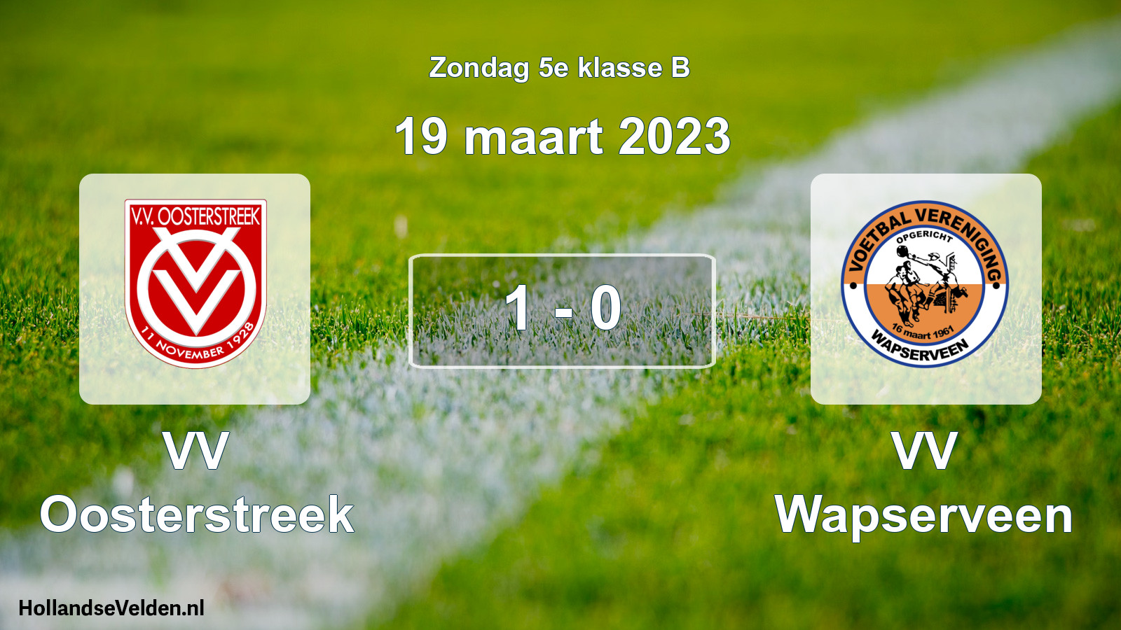 Total number of matches played: VV Oosterstreek - VV Wapserveen 1 - 0 (19 March 2023)