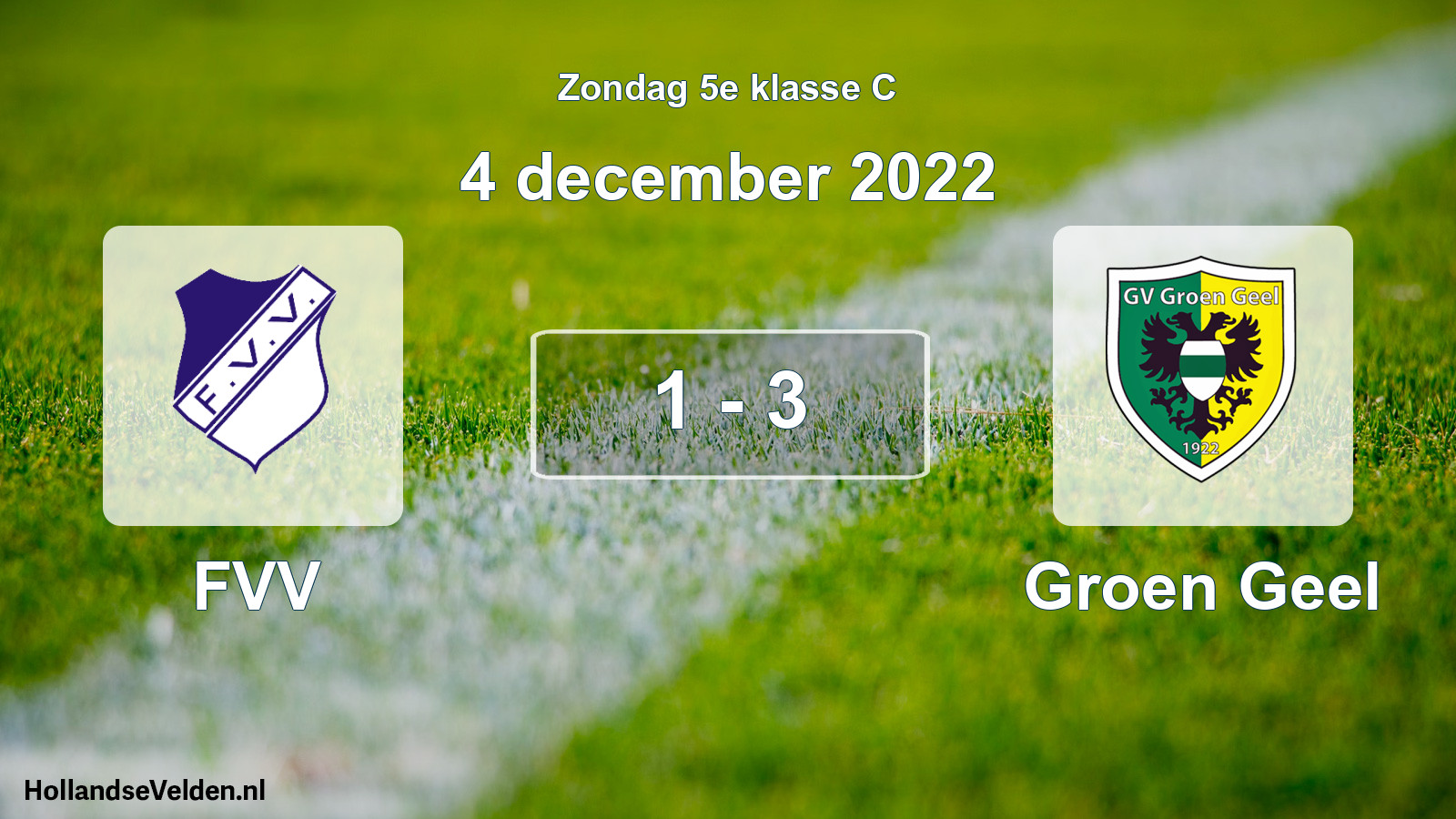 Total number of matches played: FVV - Groen Geel 1 - 3 (4 December 2022)