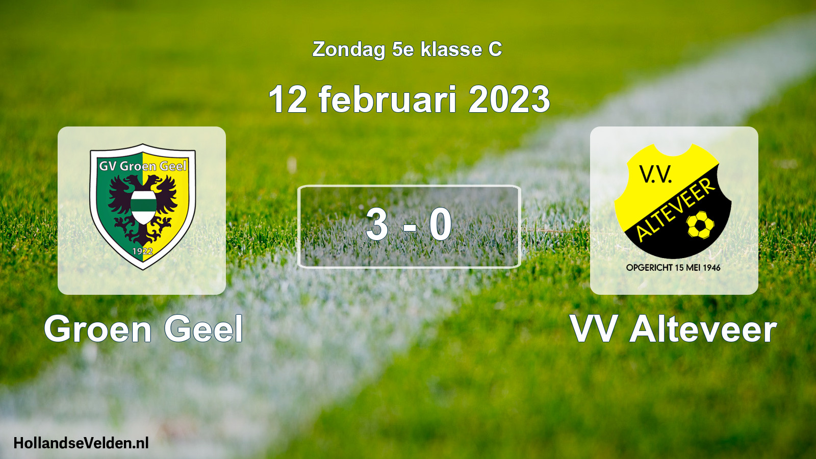 Total number of matches played: Groen Geel - VV Alteveer 3 - 0 (12 February 2023)
