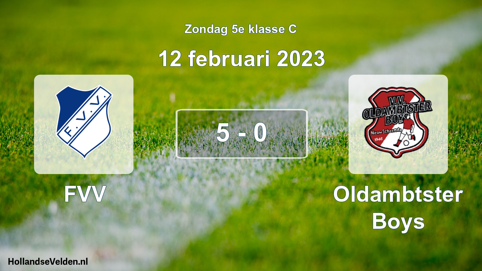 Total number of matches played: FVV - Oldambtster Boys 5 - 0 (12 February 2023)