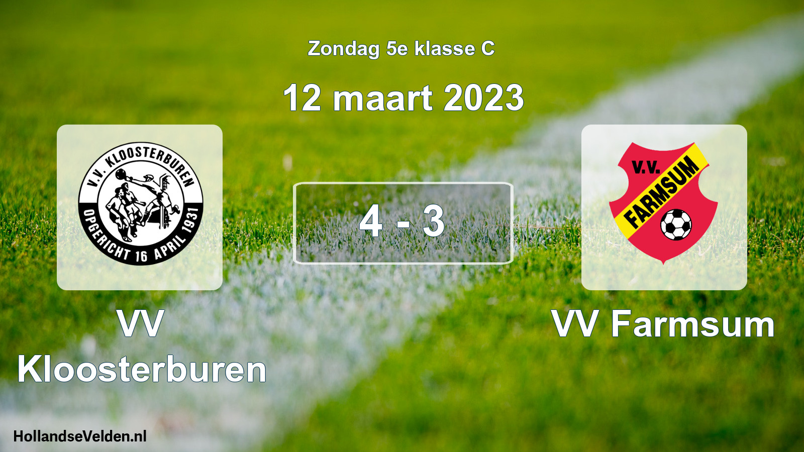 Total number of matches played: VV Kloosterburen - VV Farmsum 4 - 3 (12 March 2023)