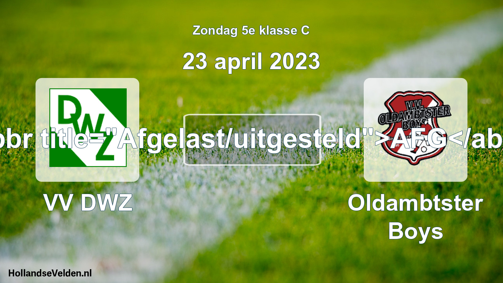 Scheduled Match: VV DWZ - Oldambtster Boys (23 April 2023)