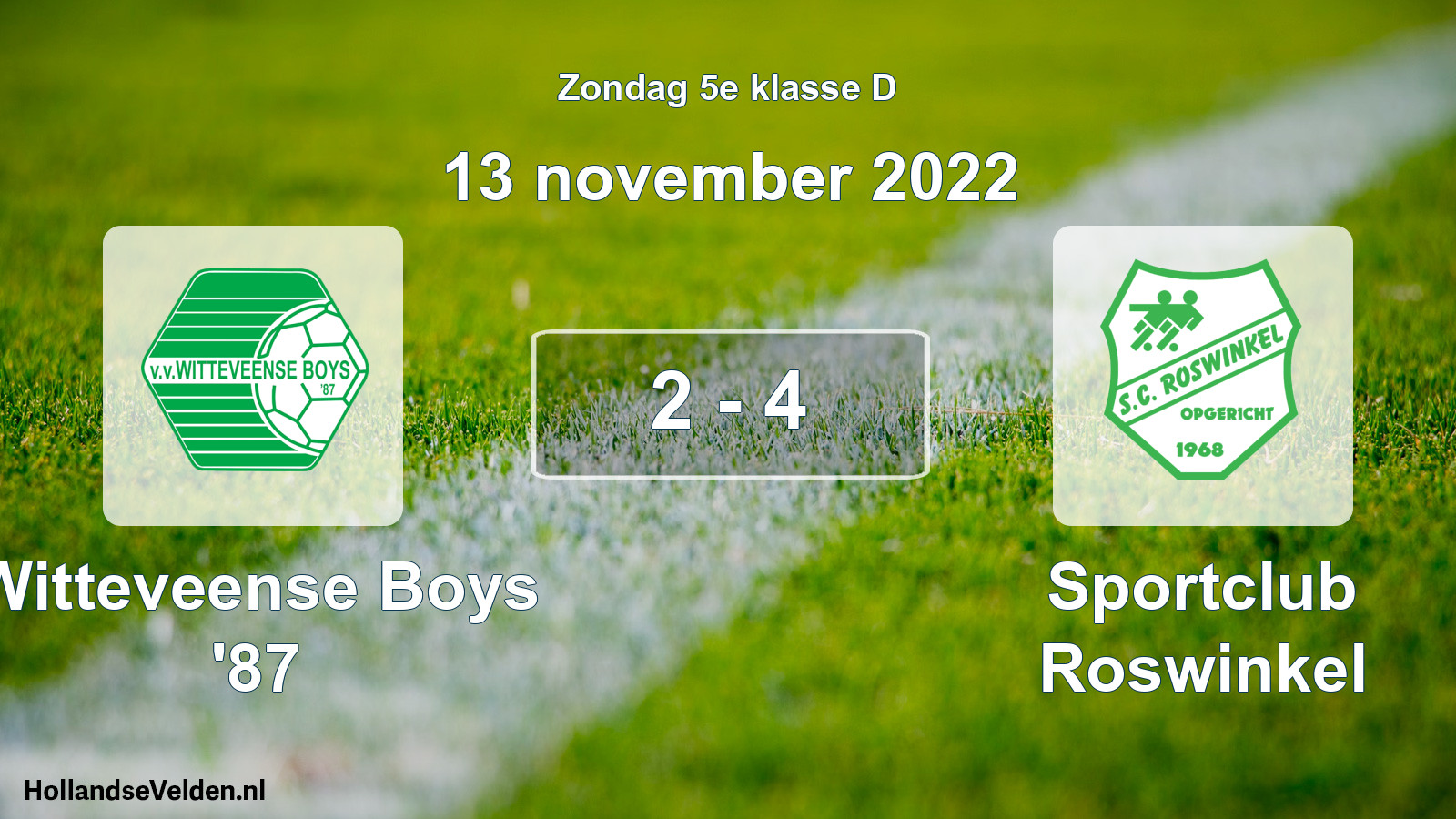 Total number of matches played: Witteveense Boys '87 - Sportclub Roswinkel 2 - 4 (13 November 2022)