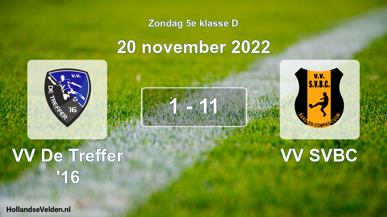 Total number of matches played: VV De Treffer '16 - VV SVBC 1 - 11 (20 November 2022)