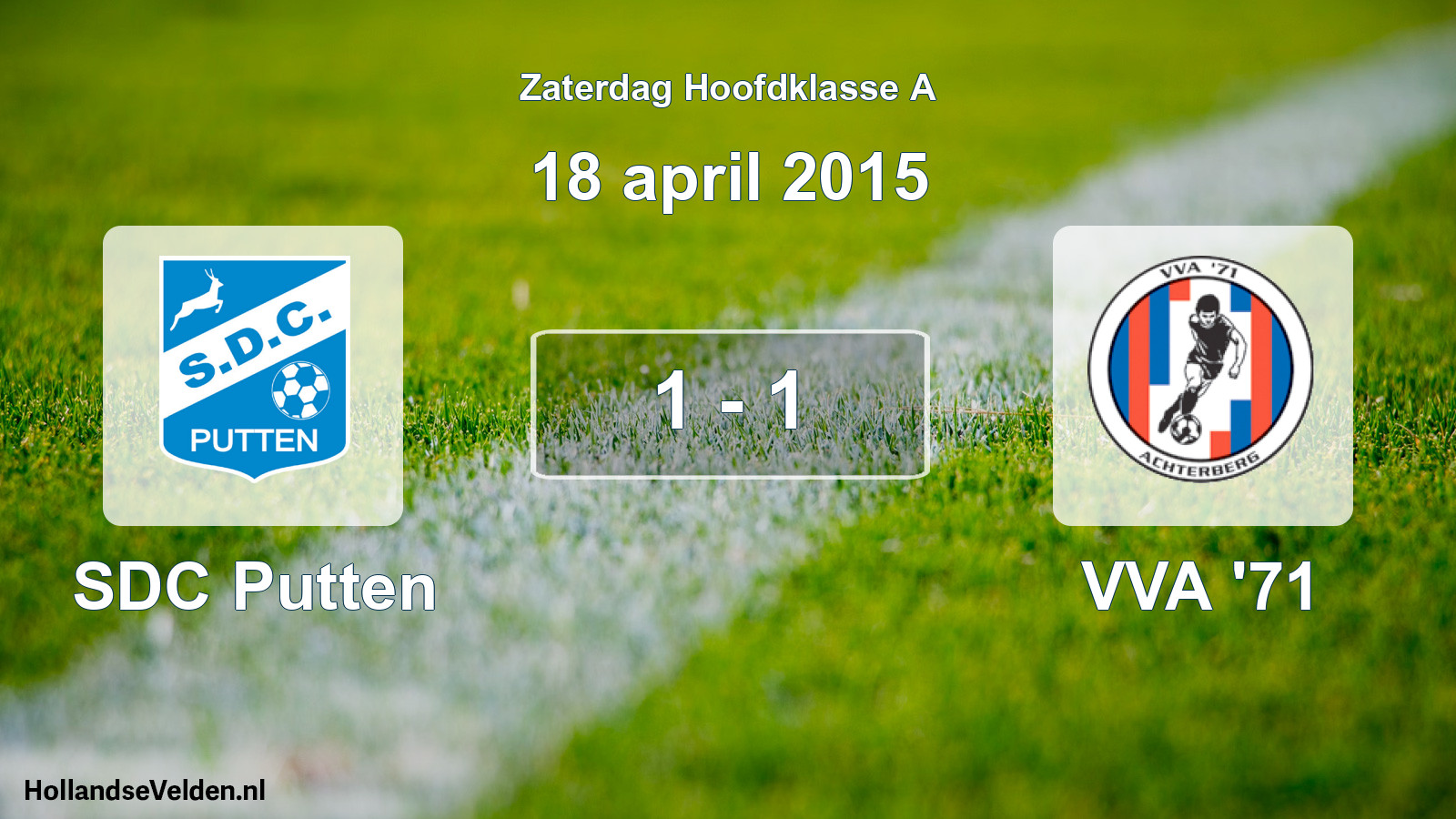 Total number of matches played: SDC Putten - VVA '71 1 - 1 (18 April 2015)