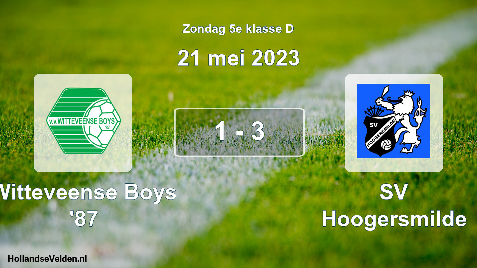 Total number of matches played: Witteveense Boys '87 - SV Hoogersmilde 1 - 3 (21 May 2023)