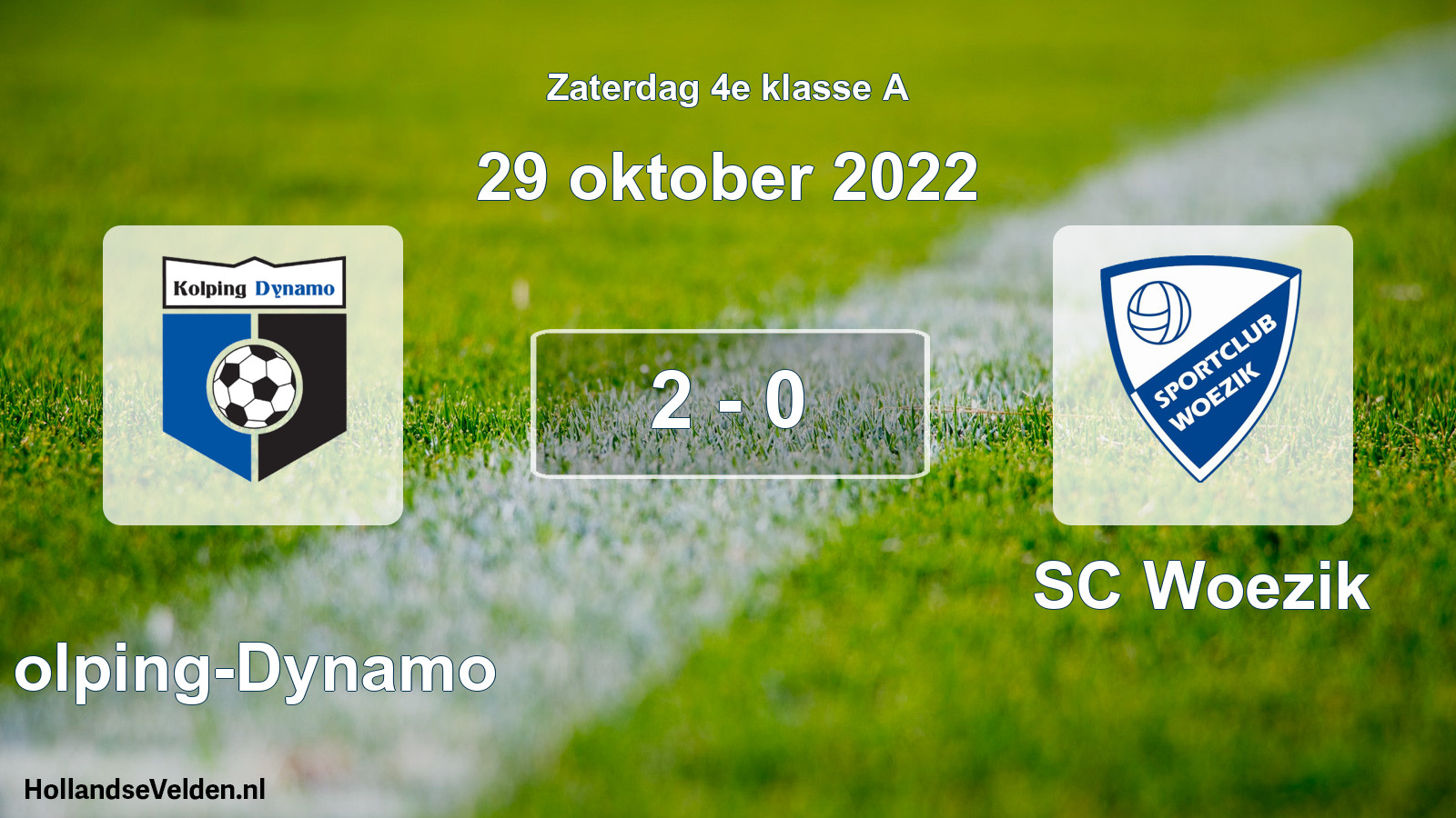 Total number of matches played: Kolping-Dynamo - SC Woezik 2 - 0 (29 October 2022)