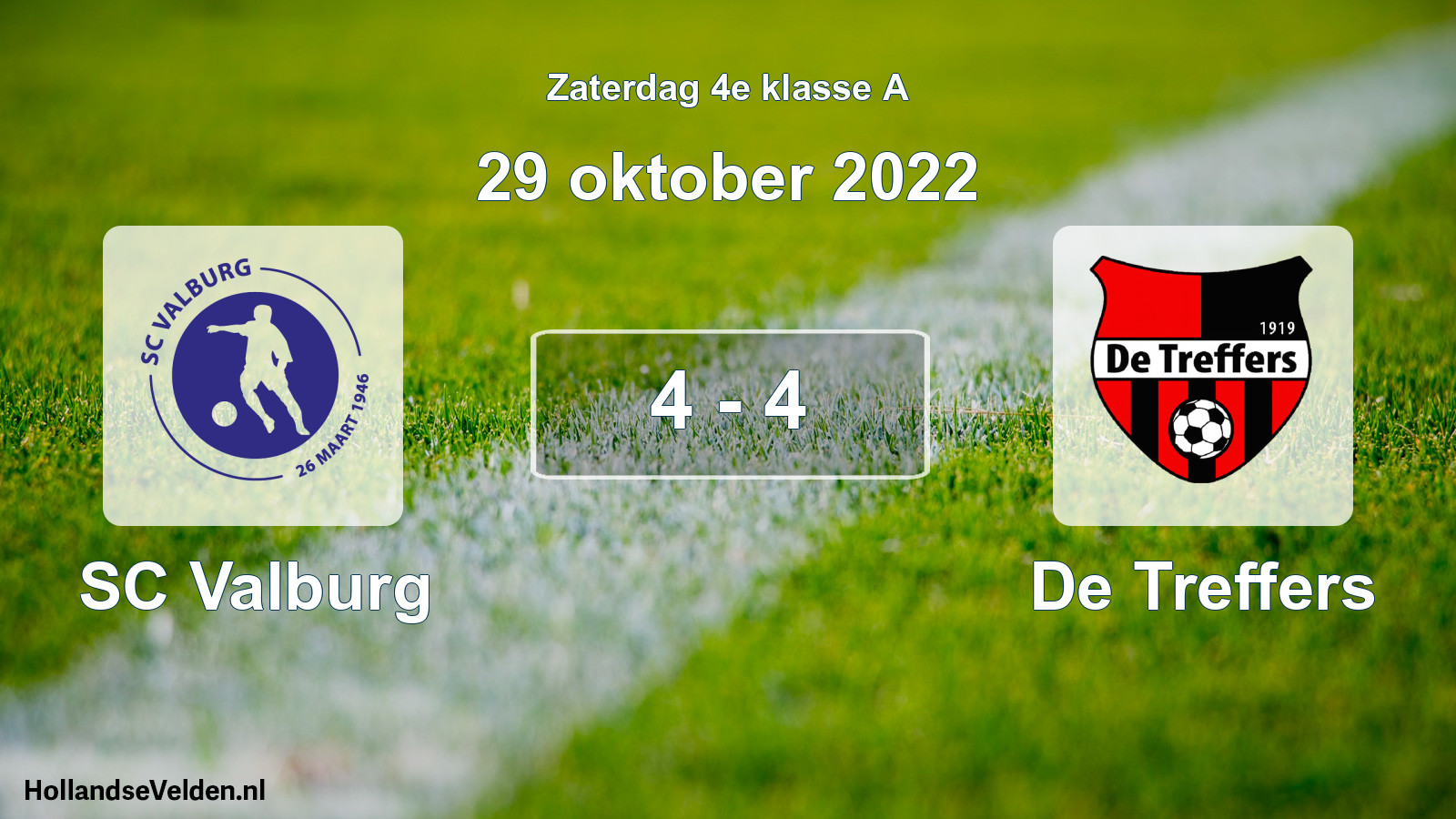 Total number of matches played: SC Valburg - De Treffers 4 - 4 (29 October 2022)