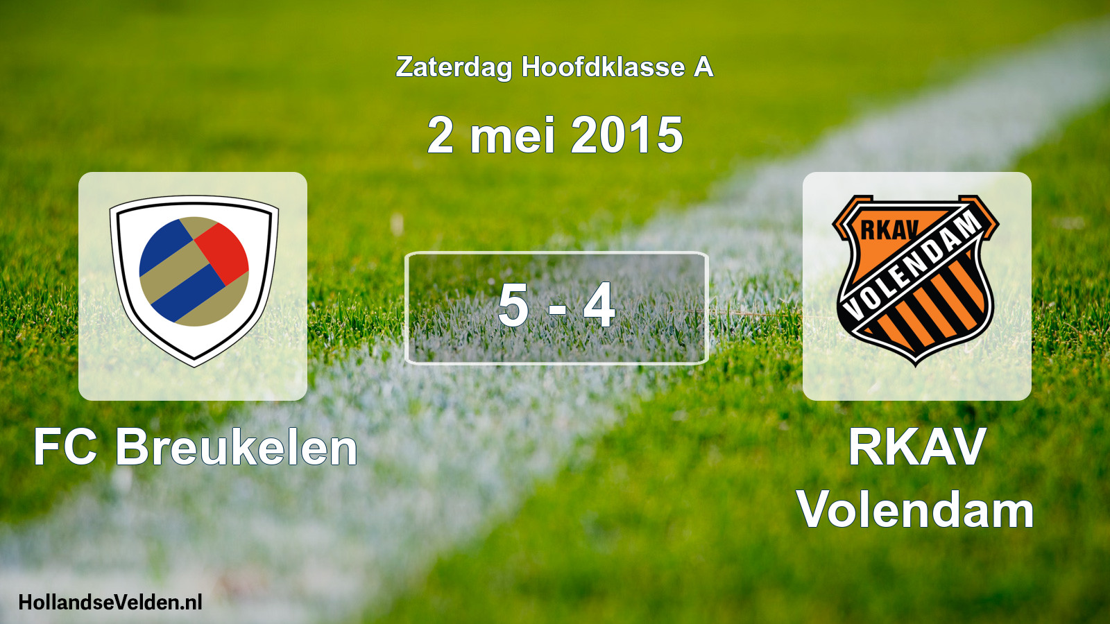 Total number of matches played: FC Breukelen - RKAV Volendam 5 - 4 (2 May 2015)