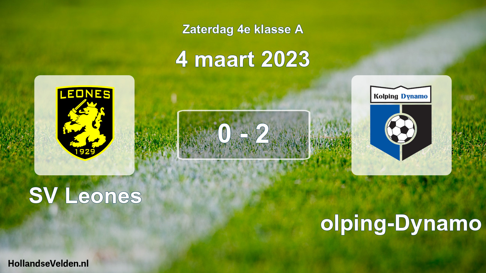 Total number of matches played: SV Leones - Kolping-Dynamo 0 - 2 (4 March 2023)