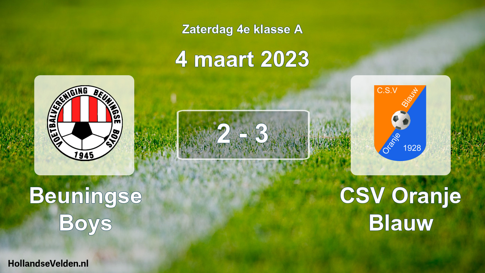 Total number of matches played: Beuningse Boys - CSV Oranje Blauw 2 - 3 (4 March 2023)