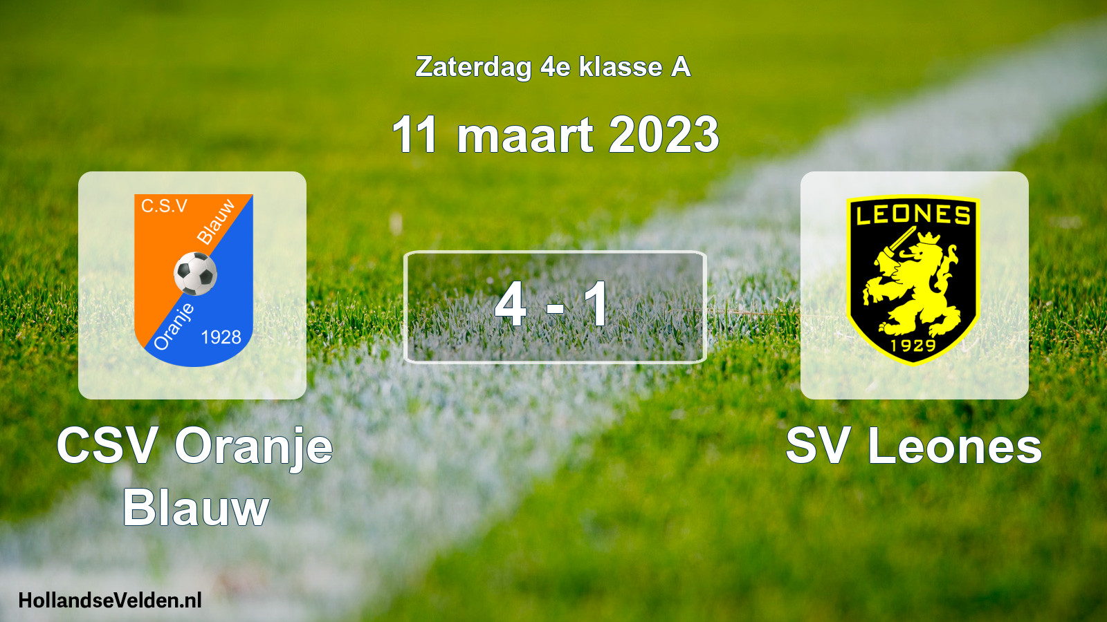 Total number of matches played: CSV Oranje Blauw - SV Leones 4 - 1 (11 March 2023)