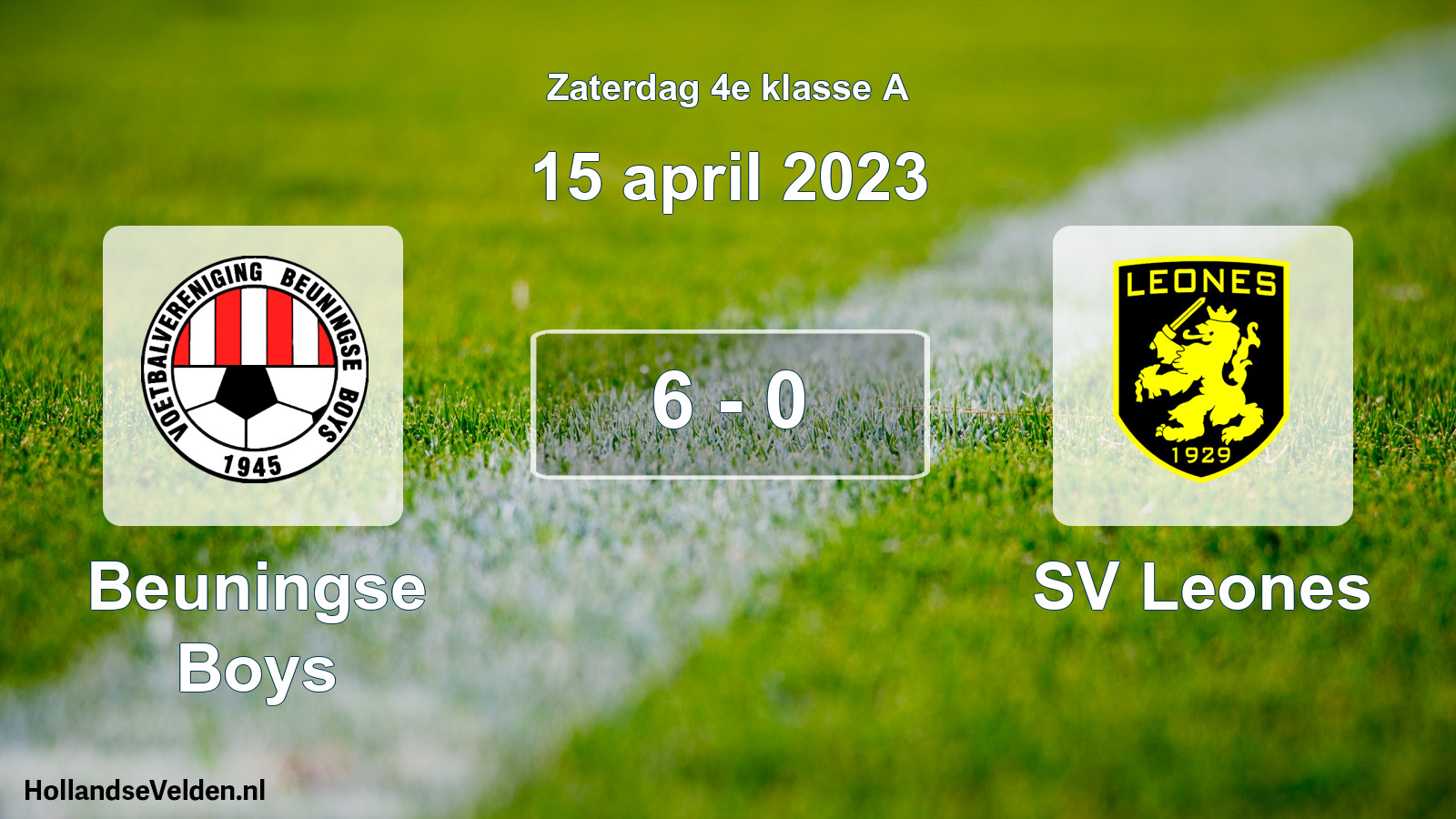 Total number of matches played: Beuningse Boys - SV Leones 6 - 0 (15 April 2023)
