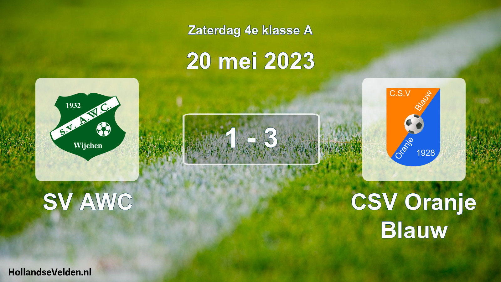 Total number of matches played: SV AWC - CSV Oranje Blauw 1 - 3 (20 May 2023)