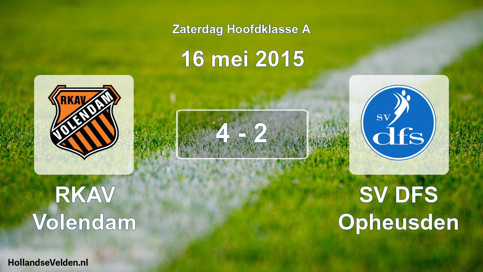 Gespeelde wedstrijd: RKAV Volendam - SV DFS Opheusden 4 - 2 (16 mei 2015)