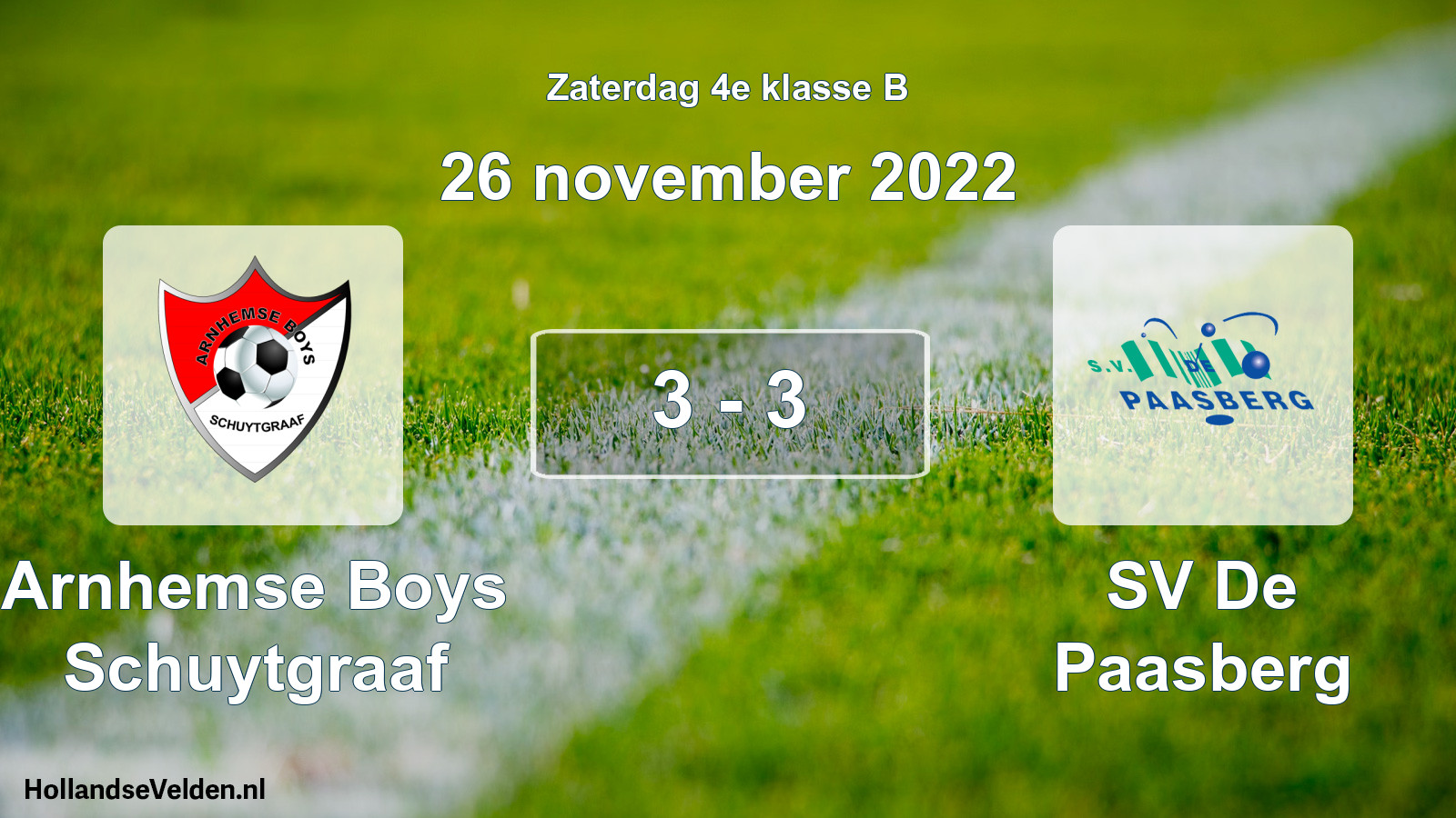 Total number of matches played: Arnhemse Boys Schuytgraaf - SV De Paasberg 3 - 3 (26 November 2022)