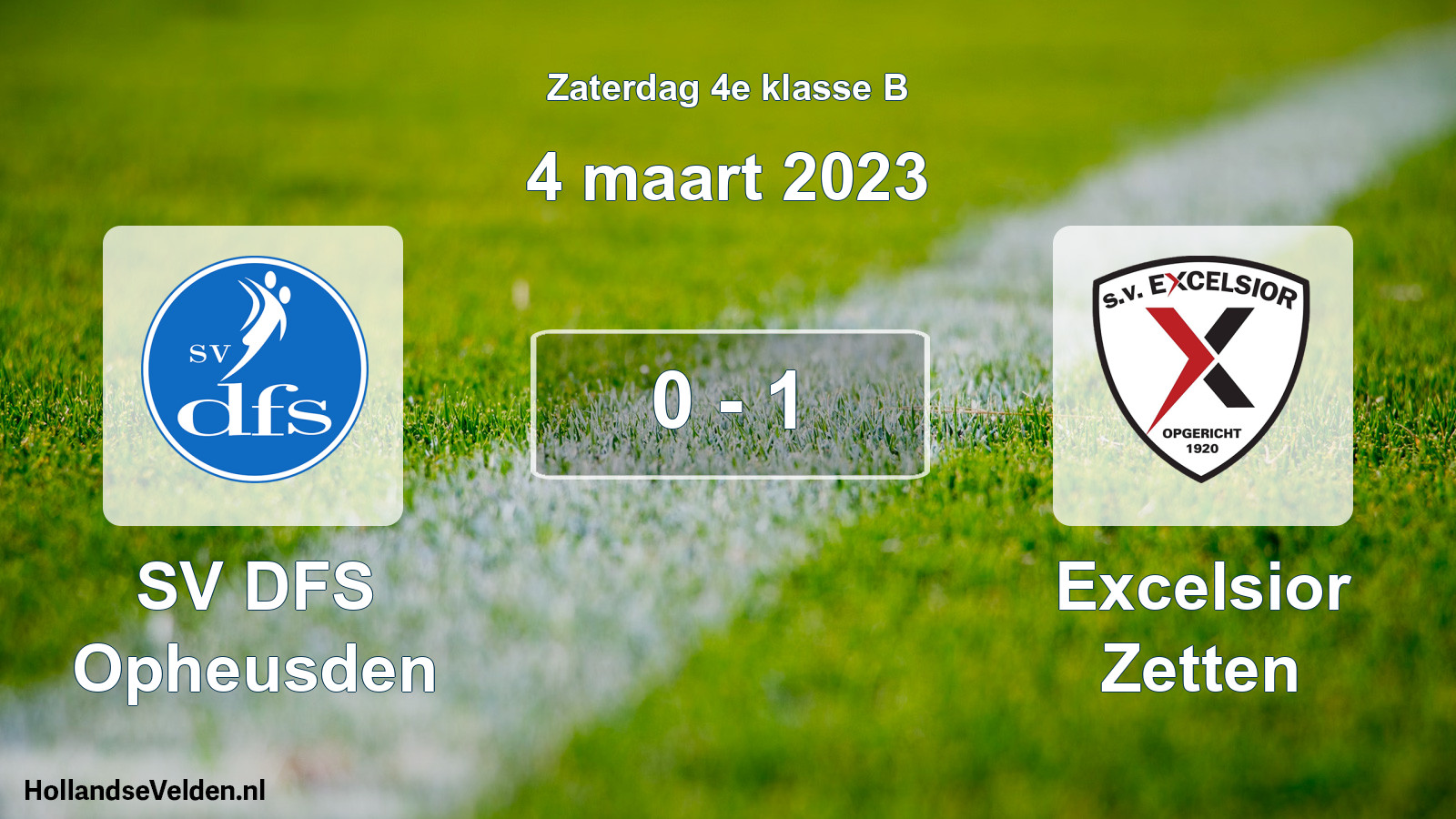 Total number of matches played: SV DFS Opheusden - Excelsior Zetten 0 - 1 (4 March 2023)