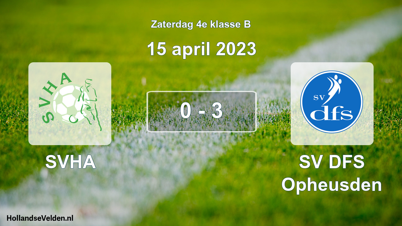 Total number of matches played: SVHA - SV DFS Opheusden 0 - 3 (15 April 2023)