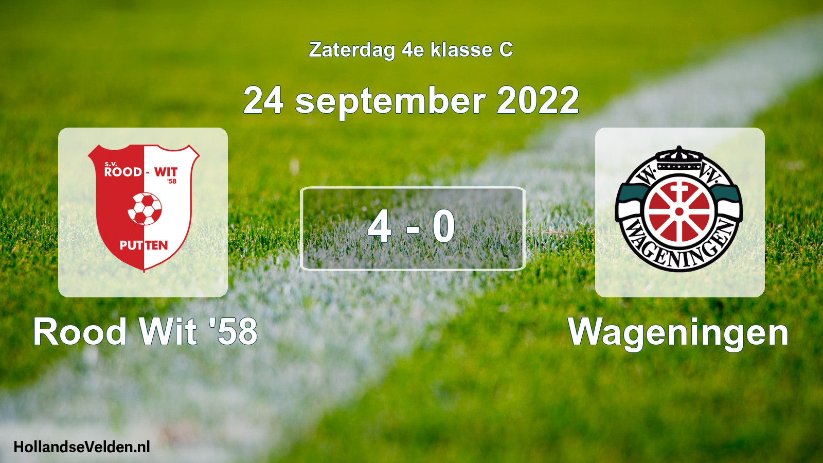 Total number of matches played: Rood Wit '58 - Wageningen 4 - 0 (24 September 2022)