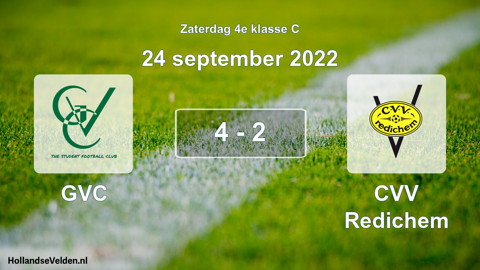 Total number of matches played: GVC - CVV Redichem 4 - 2 (24 September 2022)